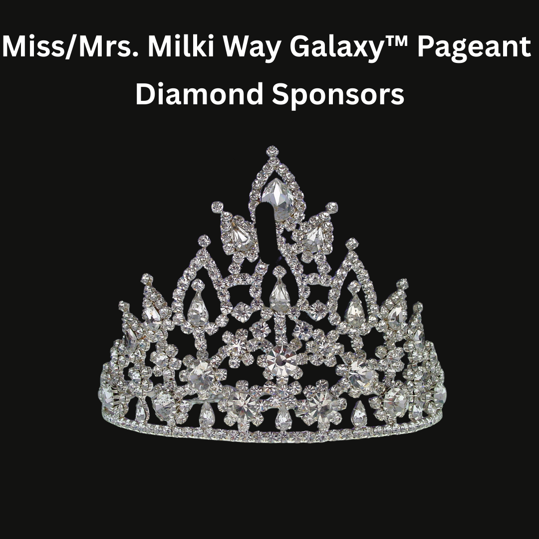 Sponsorship Diamond Package – Miss/Mrs. Milki Way Galaxy™